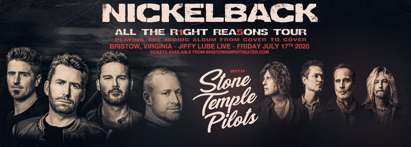 Nickelback, Stone Temple Pilots & Tyler Bryant and The Shakedown [CANCELLED]