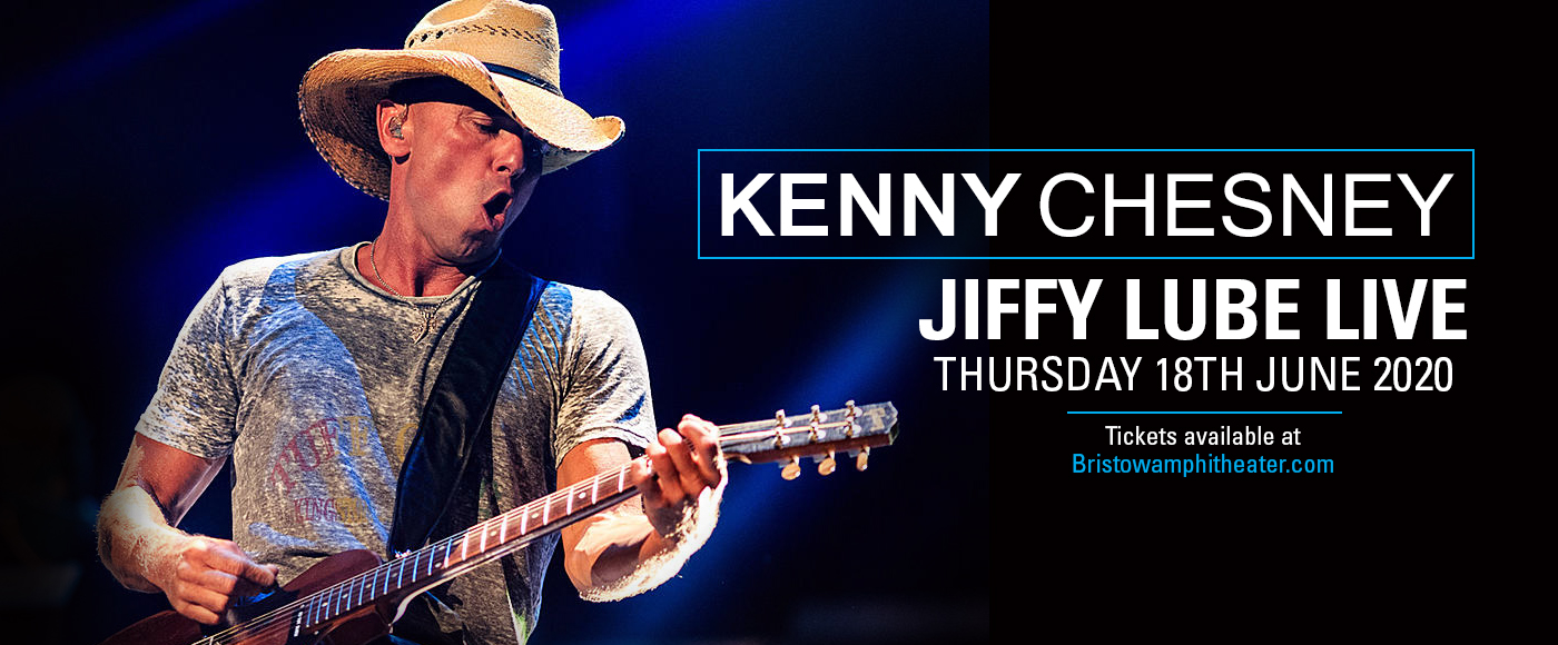 Kenny Chesney [CANCELLED] Tickets 18th June Jiffy Lube Live at