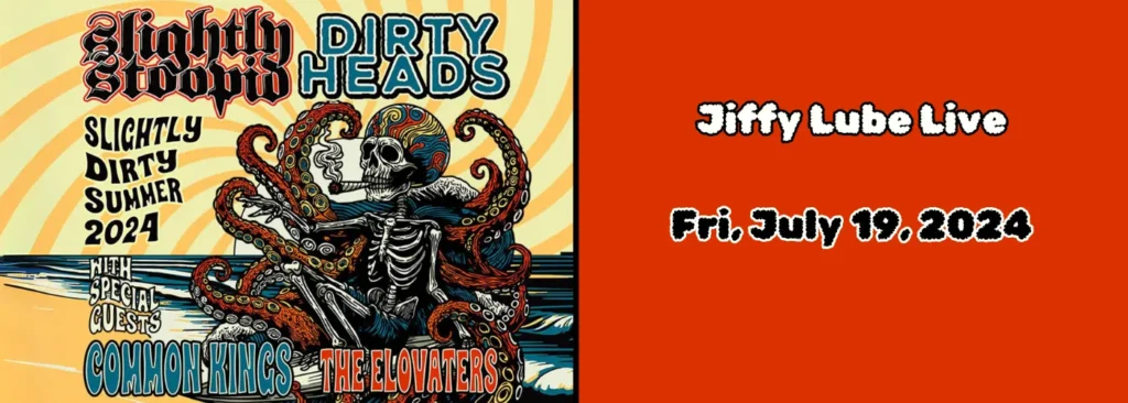 Slightly Stoopid & Dirty Heads at Jiffy Lube Live